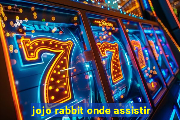 jojo rabbit onde assistir